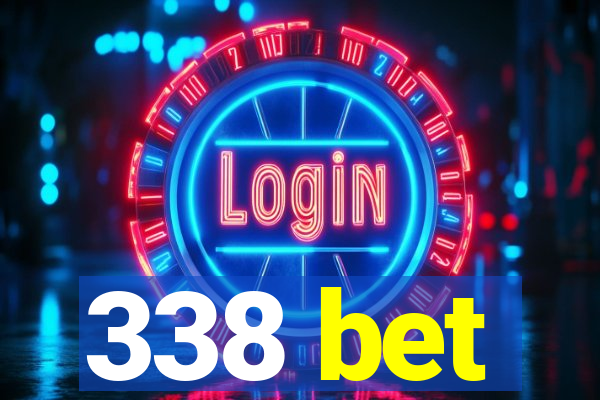 338 bet